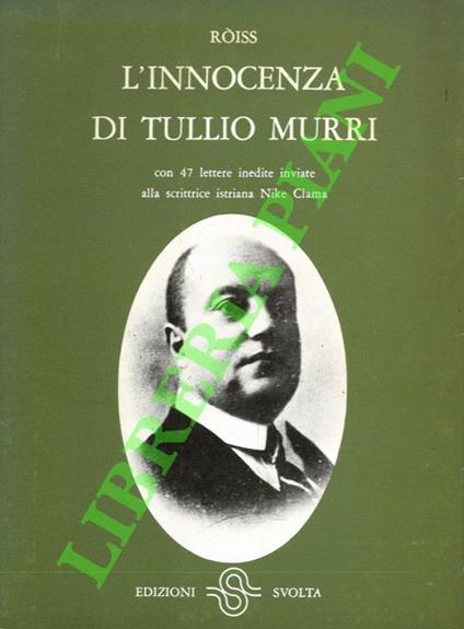 L' innocenza di Tullio Murri - Enzo Rossi-Roiss - copertina