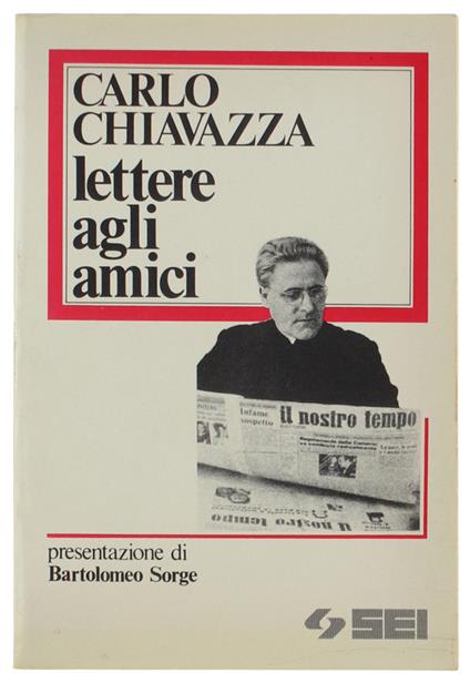 Lettere Agli Amici - Carlo Chiavazza - copertina