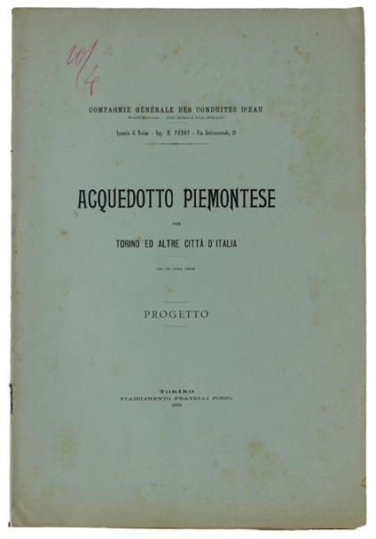 Acquedotto Piemontese Per Torino Ed Altre Citta' D'Italia Con Una Tavola Grande. Progetto - copertina