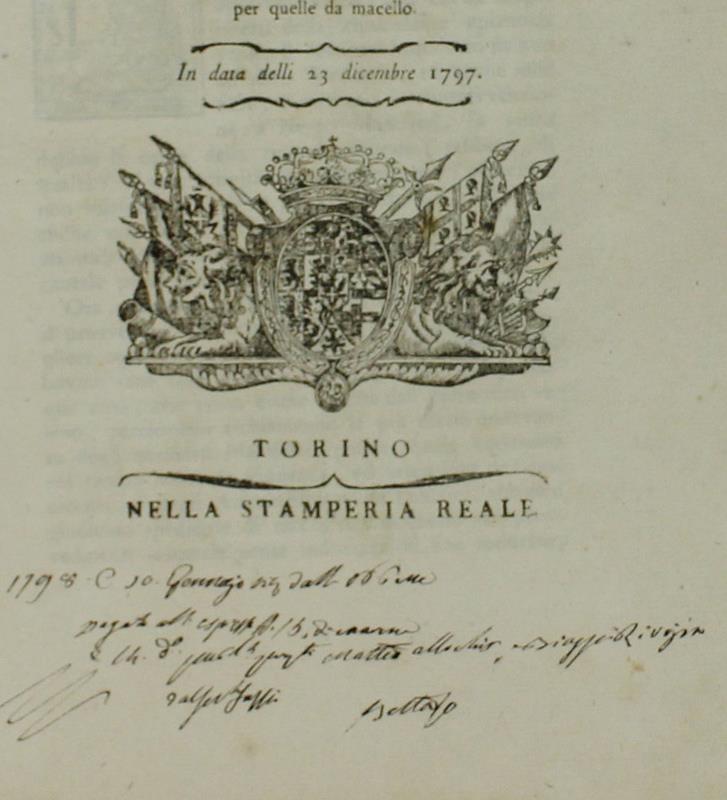 Manifesto ... Sulla Malattia Contagiosa Nelle Bovine... Con Divieto Delle Fiere Tranne Il Mercato Di Moncalieri ... In Data Delli 23 Dicembre 1797 + "Carlo Giuseppe Tegassi... Richiama I Manescalchi All'Osservanza Delle Norme Sanitarie Per Difen