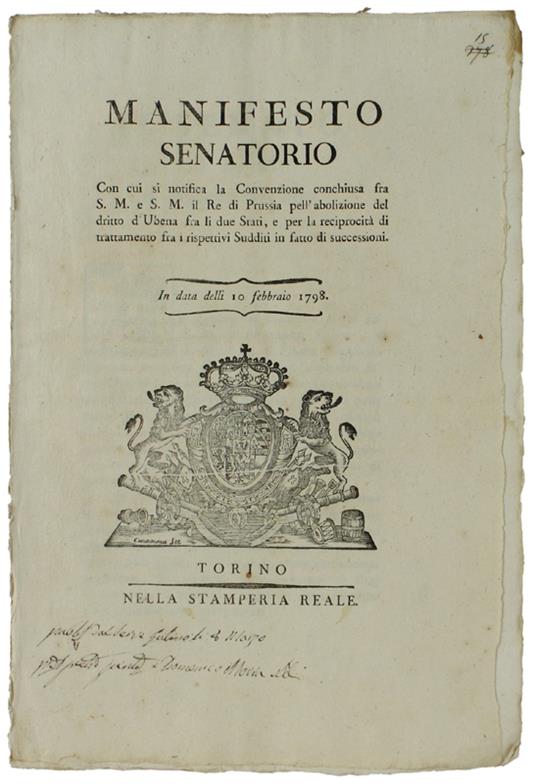 Manifesto Senatorio Con Cui Si Notifica La Convenzione Conchiusa Fra S.M. E S.M. Il Re Di Prussia...  In Data Delli 10 Febbrajo 1798  [Documento Originale] - copertina