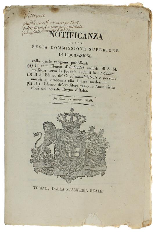 Notificanza Della Regia Commissione Superiore Di Liquidazione ... In Data 15 Marzo 1828 [Documento Originale] - copertina