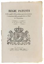 Regie Patenti Colle Quali S.M. Proibisce L'Estrazione Delle Granaglie Dai Suoi Stati Di Terraferma. In Data Degli  8 Maggio 1815 [Documento Originale]