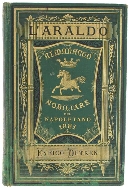 L' Araldo. Almanacco Nobiliare Napoletano Del 1881 - copertina