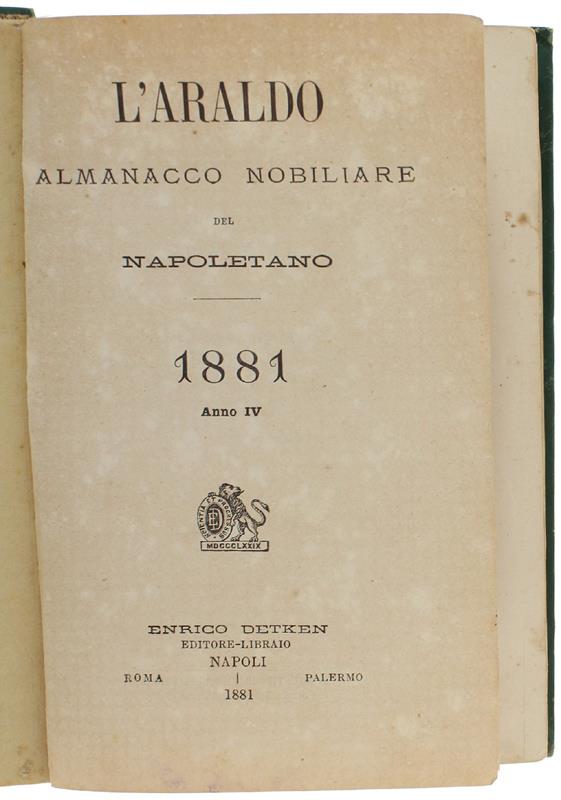 L' Araldo. Almanacco Nobiliare Napoletano Del 1881