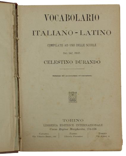 Vocabolario Italiano-Latino Compilato Ad Uso Delle Scuole. Edizione 24Ma - copertina