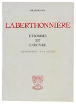 La Laberthonnière, L'Homme Et L'Oeuvre, Introduction À Sa Pensée