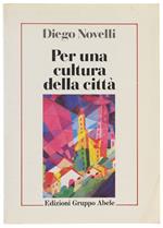 Per Una Cultura Della Citta'