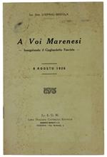 A Voi Marenesi. Inaugurando Il Gagliardetto Fascista