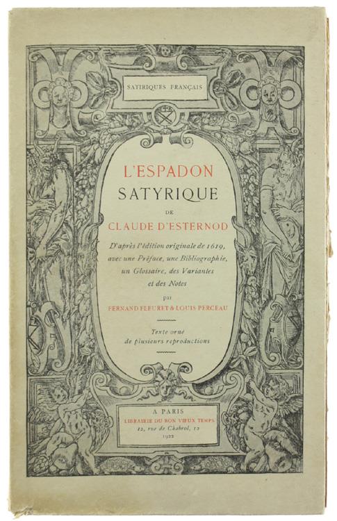 L' Espadon Satyrique. D'Après L'Édition Originale De 1619, Avec Une Préface, Une Bibliographie, Un Glossaire, Des Variantes Et Des Notes - copertina