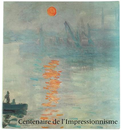 Centenaire De L'Impressionnisme - copertina