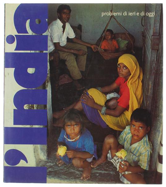 L' India. Problemi Di Ieri E Di Oggi - Gilbert Etienne - copertina