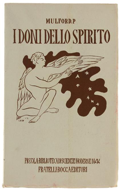 I Doni Dello Spirito. Nuovi Saggi [Prima Edizione Italiana] - Prentice Mulford - copertina