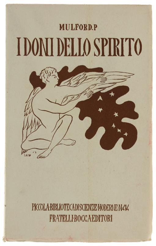 I Doni Dello Spirito. Nuovi Saggi [Prima Edizione Italiana] - Prentice Mulford - copertina