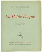 Petite Roque. Dessins De Granjouan. Gravures Sur Bois Par G.Lemoine