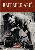 Sbirciando tra le quinte Aneddoti di Raffaele Ariè