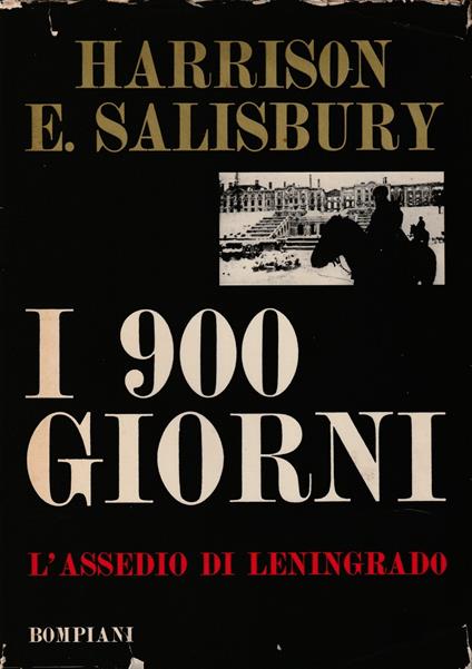 I 900 giorni L'assedio di Leningrado - Harrison E. Salisbury - copertina