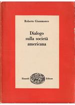 Dialogo sulla società americana