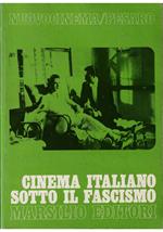 Cinema italiano sotto il fascismo