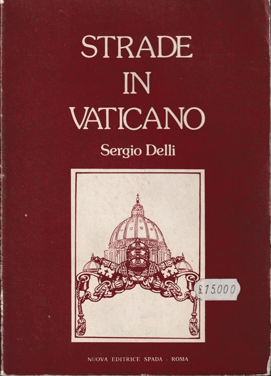 Strade in Vaticano - Sergio Delli - copertina