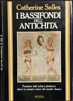 I bassifondi dell'antichità