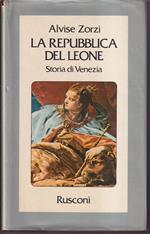 Repubblica del Leone Storia di Venezia