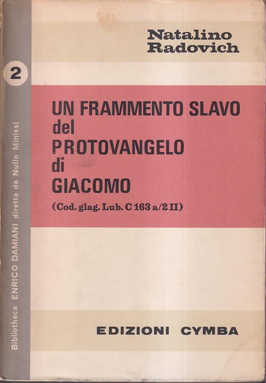 Un frammento slavo del protovangelo di Giacomo (Cod. glag. Lub. C 163 a/2 II) - copertina