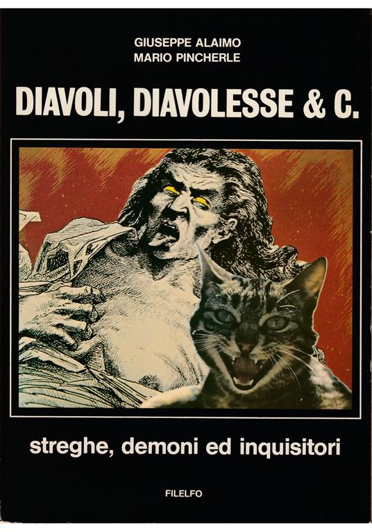 Diavoli, diavolesse & C. Streghe, demoni ed inquisitori - copertina
