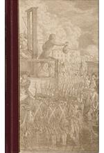 A Journal of the Terror Being an account of the occurrences in the Temple during the confinement of Louis XVI, by M. Cléry the King's valet the chambre, together with a description of the last