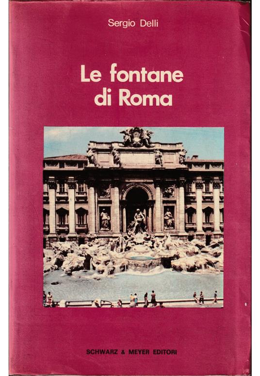 Le fontane di Roma (le fontane esterne) - copertina