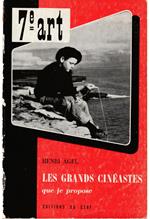 Les grands cinéastes que je propose Édition refondue et complétée
