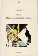 Totò Manuale dell'attor comico