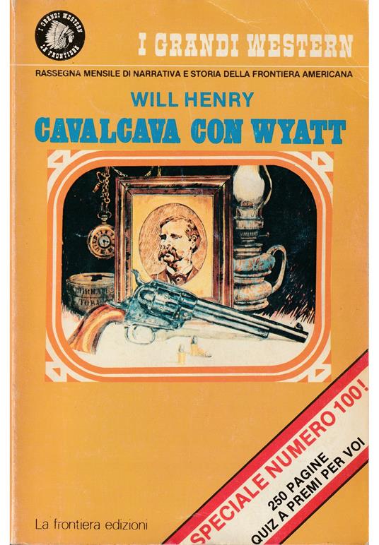 Cavalcava con Wyatt - Will Henry - copertina