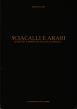 Sciacalli e arabi Produzione «Doppio Teatro Srl» Stagione '84-85
