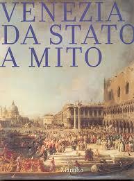 Venezia Da Stato A Mito - copertina