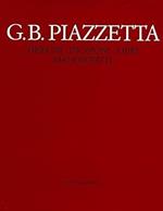 G.B. PIAZZETTA. Disegni. Incisioni. Libri. Manoscritti