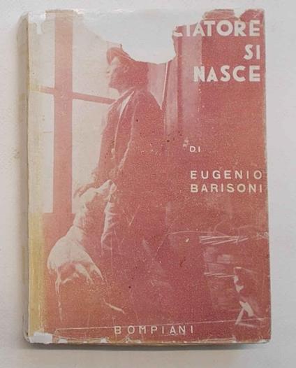 Cacciatori si nasce - Eugenio Barisoni - copertina