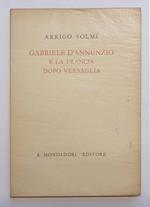 Gabriele d'Annunzio e la Francia dopo Versaglia