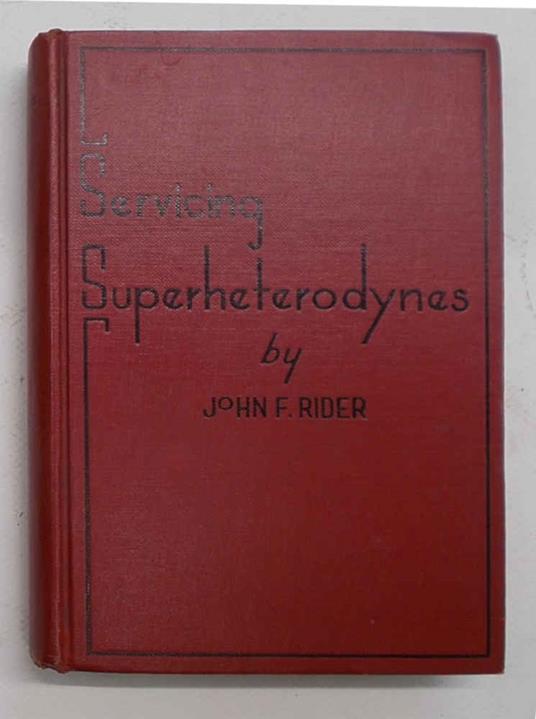 Servicing. Superheterodynes - copertina