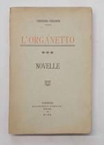 L' organetto. Novelle