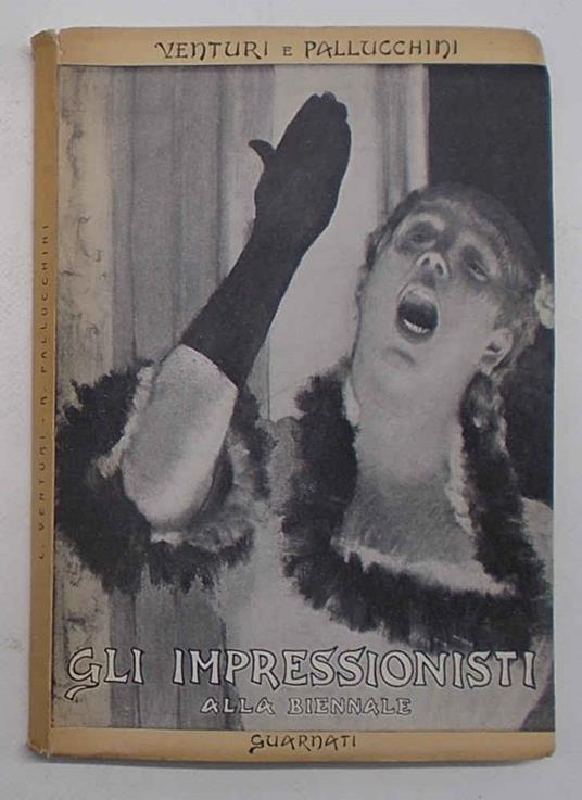 Gli impressionisti alla XXIV biennale di Venezia - Rodolfo Pallucchini - copertina