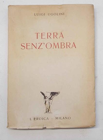 Terra senz'ombra - Luigi Ugolini - copertina