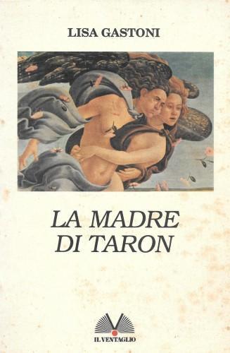 madre di Taron - Lisa Gastoni - copertina