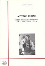 Antonio Rubino nella raccolta posseduta dalla Biblioteca Civica