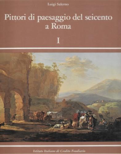 Pittori di paesaggio del seicento a Roma, in 2 voll - Luigi Salerno - copertina