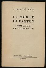 morte di Danton Woyzech e gli altri scritti