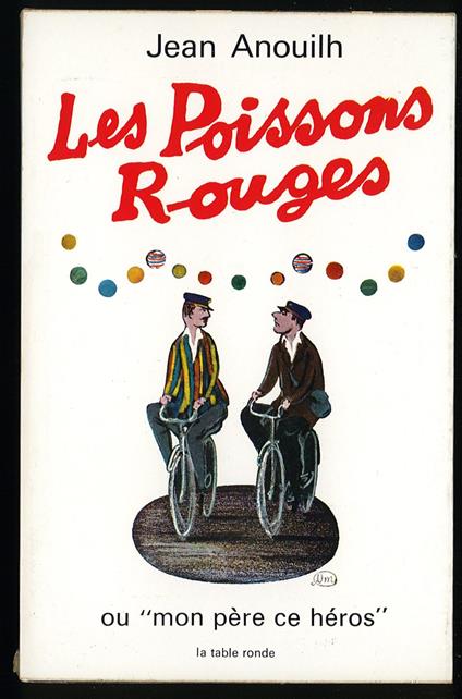 Les Poissons rouges - Jean Anouilh - copertina
