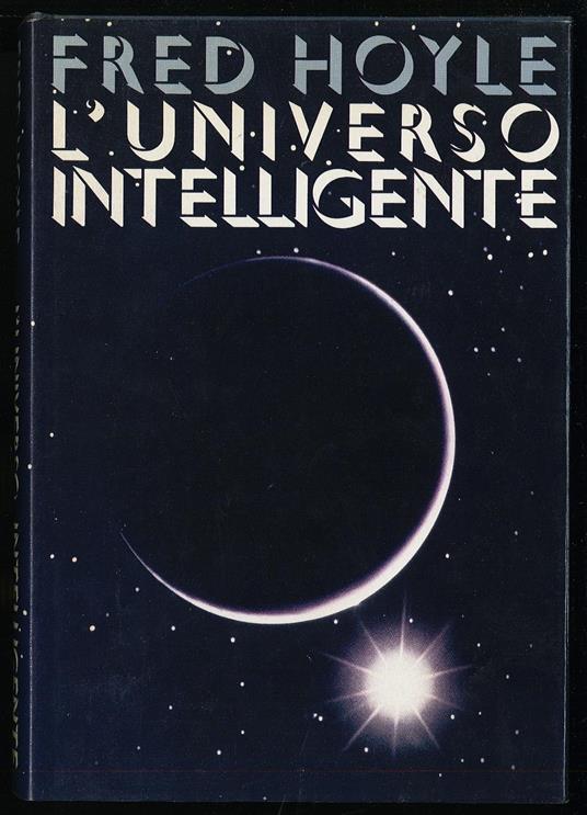 L' universo intelligente - Fred Hoyle - copertina