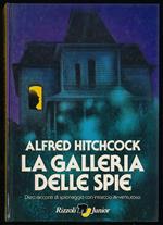 galleria delle spie