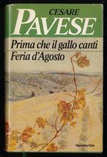Prima che il gallo canti feria d'Agosto